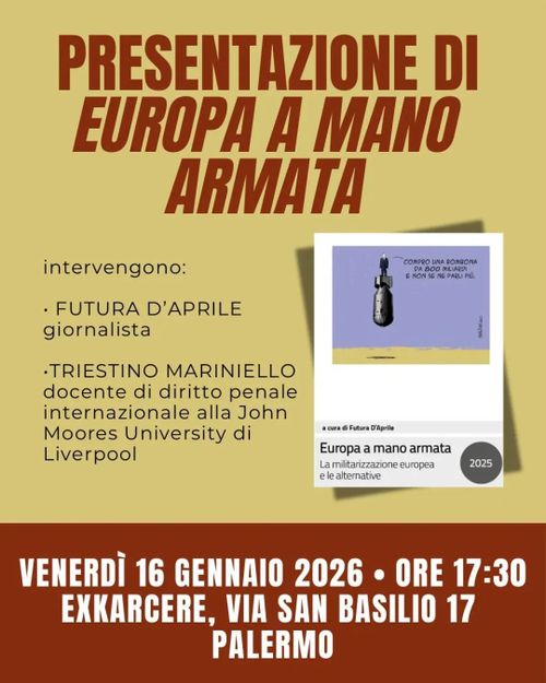 Presentazione del dossier "Europa a mano armata"