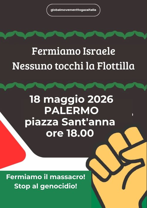 Fermiamo Israele nessuno tocchi la Flotilla 