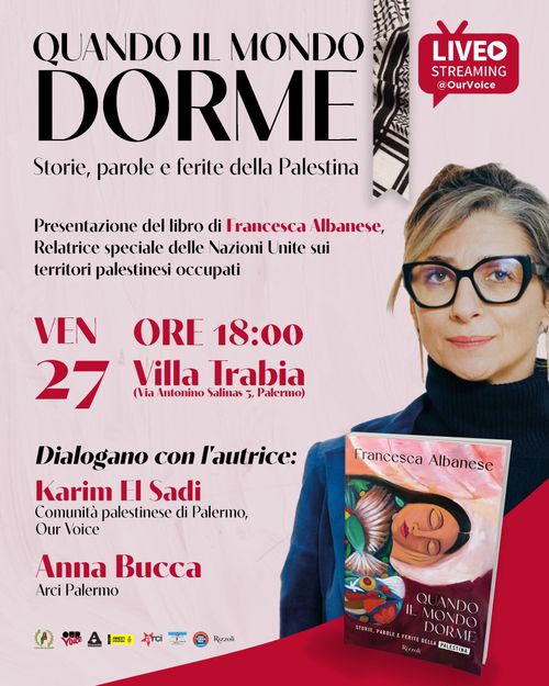Quando il mondo dorme, storie, parole e ferite della Palestina