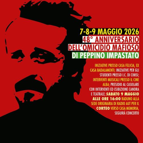 48° Anniversario dell'omicidio mafioso di Peppino Impastato - Corteo