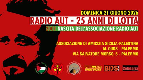 RADIO AUT - 25 ANNI DI LOTTA