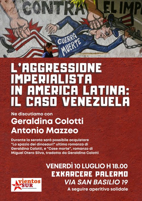 🌎L'aggressione imperialista in america Latina: il caso Venezuela. Dibattito con Geraldina Colotti e Antonio Mazzeo