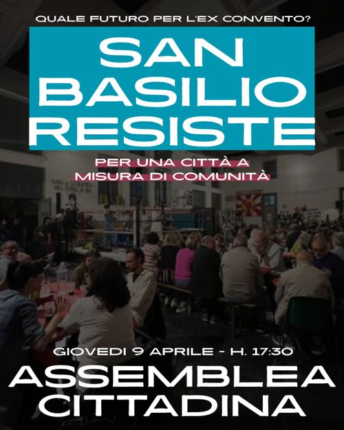 SAN BASILIO RESISTE! Assemblea cittadina