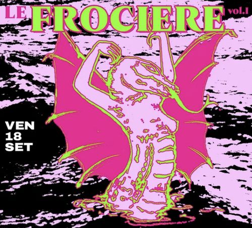 LE FROCIERE Vol. 1