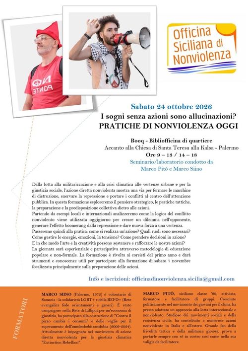 I sogni senza azioni sono allucinazioni. Laboratorio sulle azioni dirette nonviolente per gruppi d'affinità.