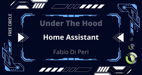 Under The Hood - Home Assistant