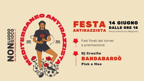 ★ FESTA ANTIRAZZISTA: Bandabardò LIVE ★ Musica - Fasi Finali tornei ★