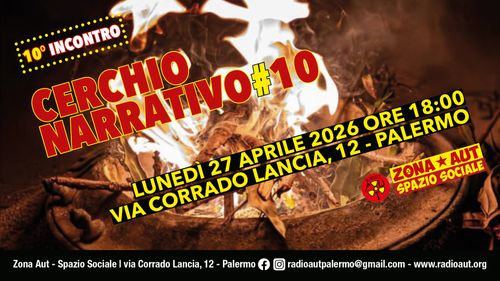 CERCHIO NARRATIVO - 10° EVENTO