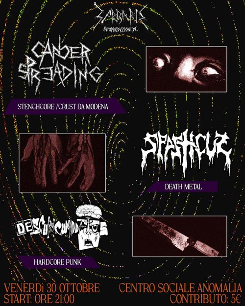Concerto: CANCER SPREADING - SPASTICUS - DESCUNCUMIDDATUS